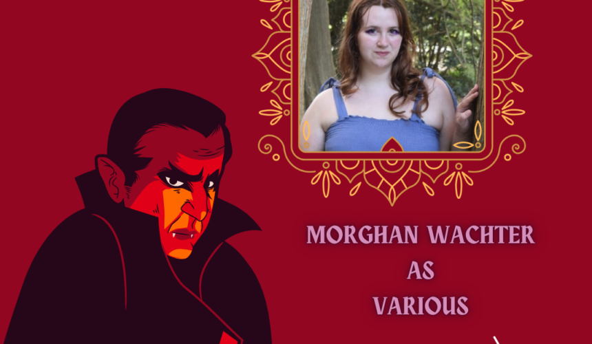 Actor Interview – Morghan Wachter